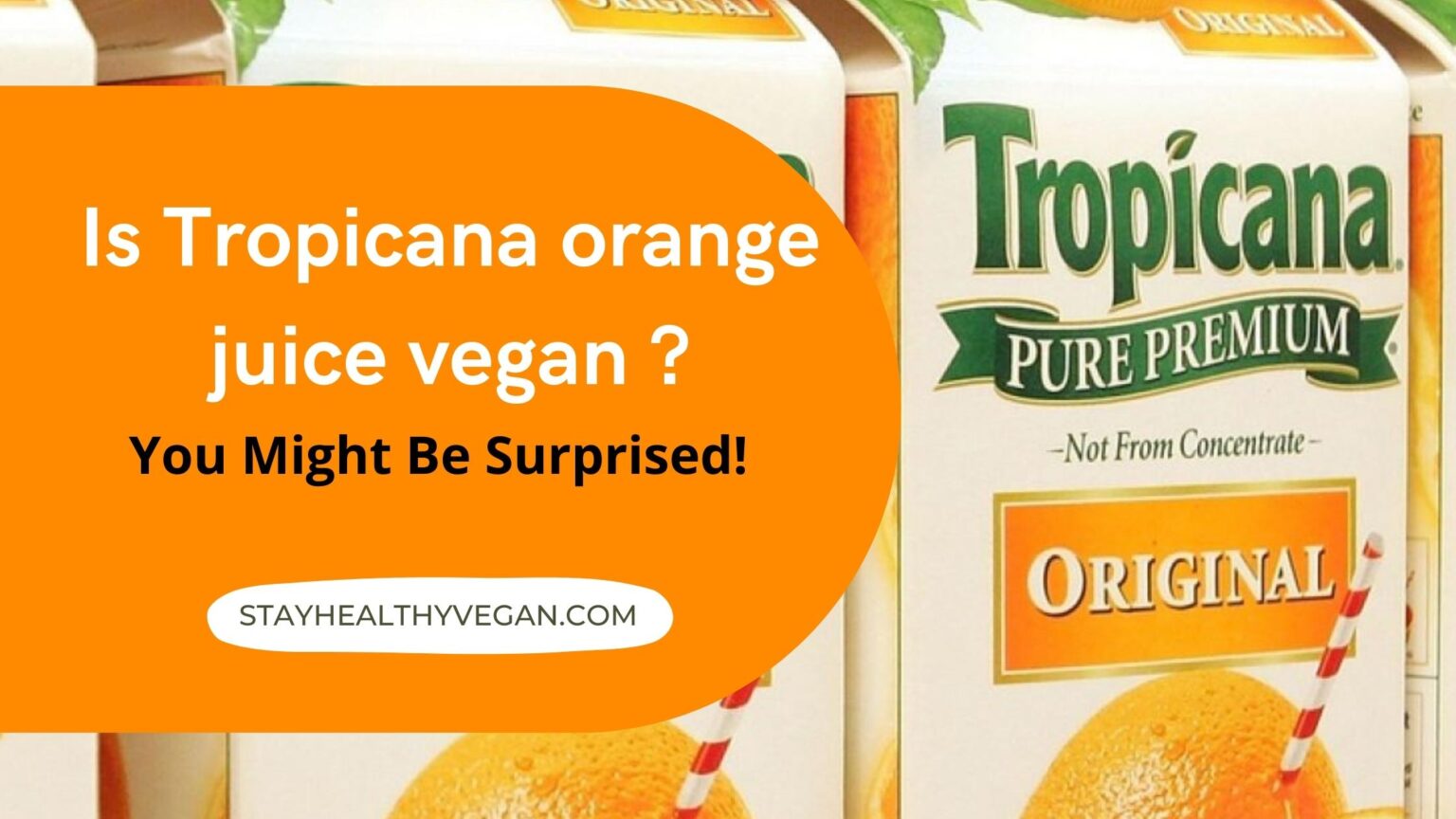 Is Tropicana orange juice vegan